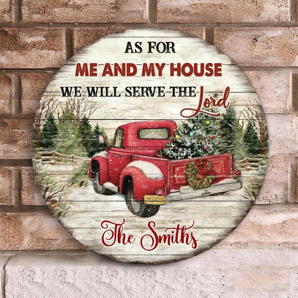 As For Me And My House We Will Serve The Lord - Personalize Wooden Sign