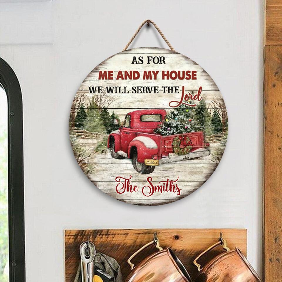 As For Me And My House We Will Serve The Lord - Personalize Wooden Sign