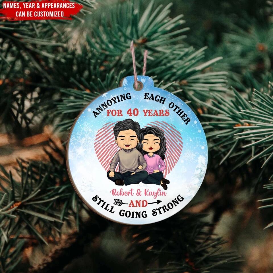 Annoying Each Other for 50 Years and still going strong - Personalized Ornament