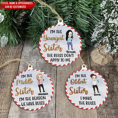I'm The Oldest Sister - Gift For Siblings - Personalized Custom Wooden Ornament
