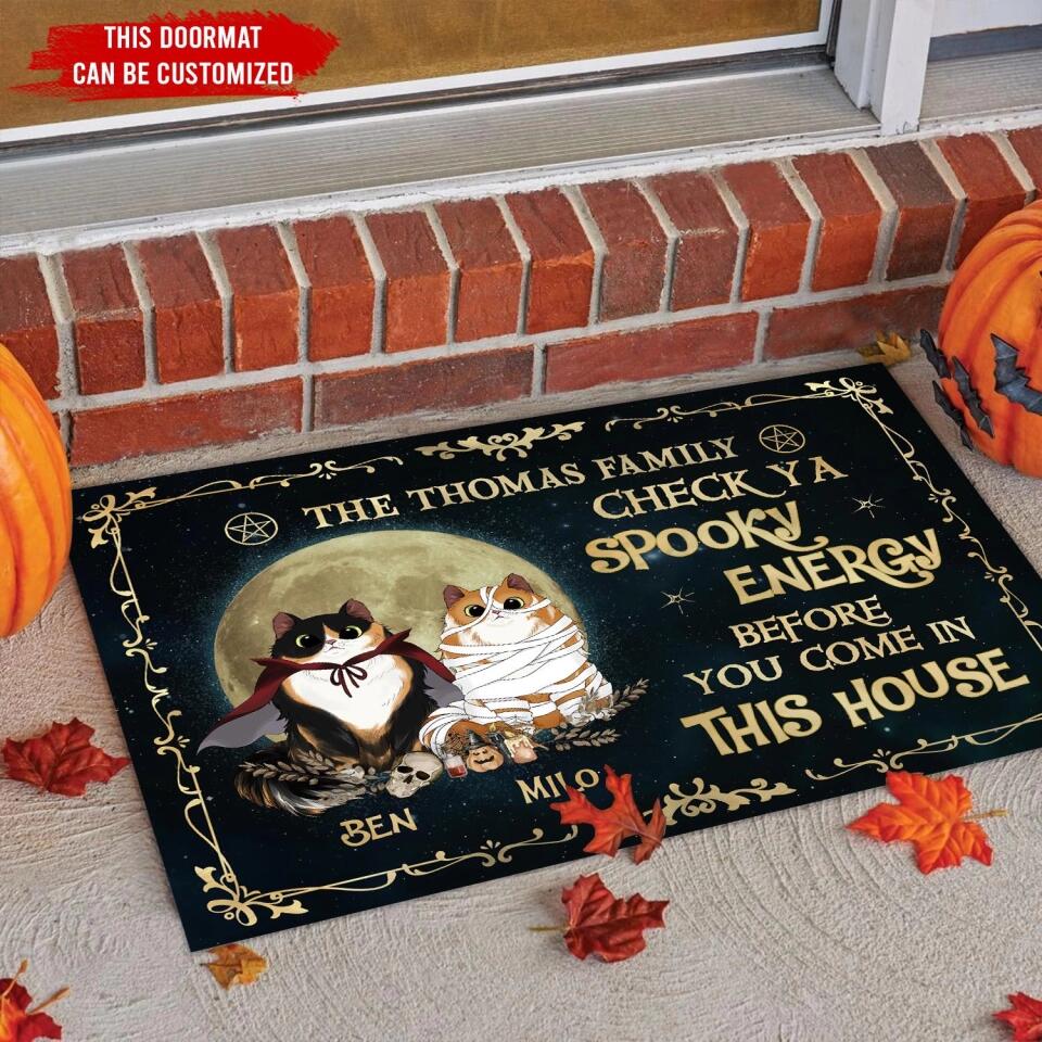 Check Ya Spooky Energy Before Come In This House - Personalized Halloween Doormat