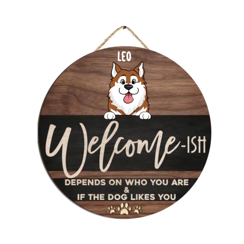 Personalized Dog Welcome-ISH - Personalized 2 Layer Sign, Welcome Sign for Front Door
