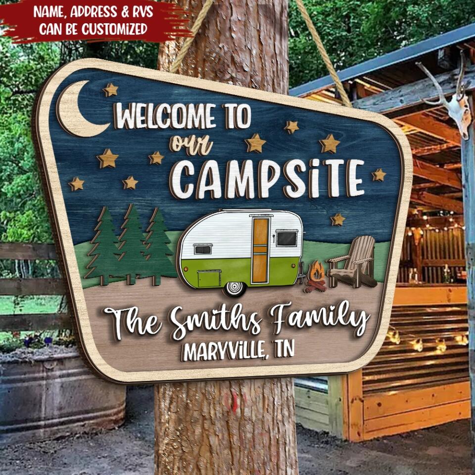 Camping Sign Writing Welcome To Our Campsite - Personalized 2 Layer Sign, Custom Camping Si ...