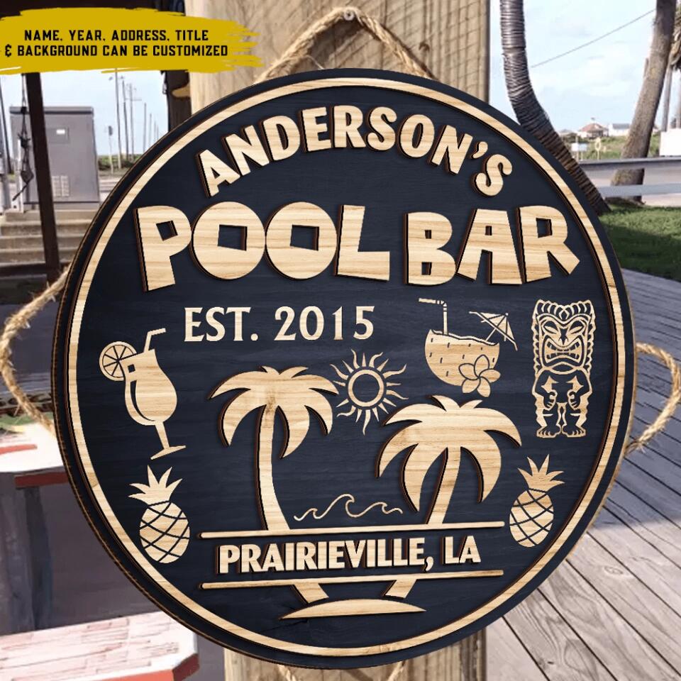 Pool Bar Sign, Family Sign - Personalized 2 Layer Sign