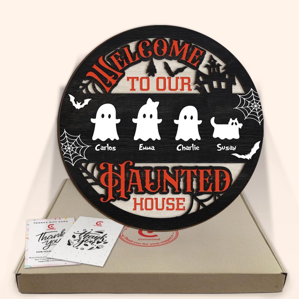 Welcome To Our Haunted House - Personalized 2 Layer Sign, Custom Halloween Family Sign