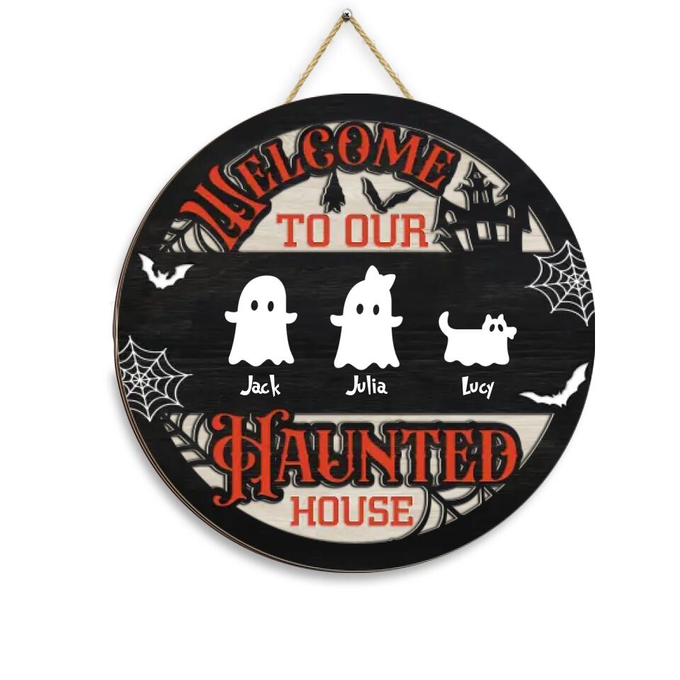 Welcome To Our Haunted House - Personalized 2 Layer Sign, Custom Halloween Family Sign