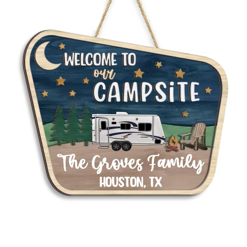 Welcome To Our Campsite - Personalized 2 Layer Sign, Custom Camping Sign