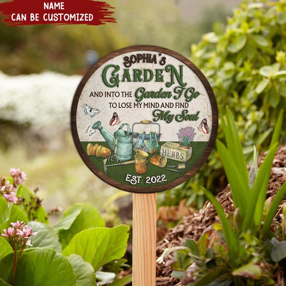Personalized Door Sign, And Into The Garden I Go To Lose My Mind And Find My Soul