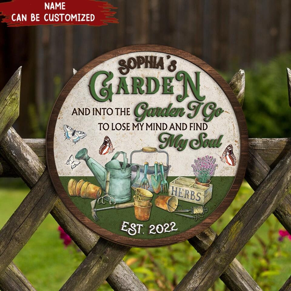 Personalized Door Sign, And Into The Garden I Go To Lose My Mind And Find My Soul