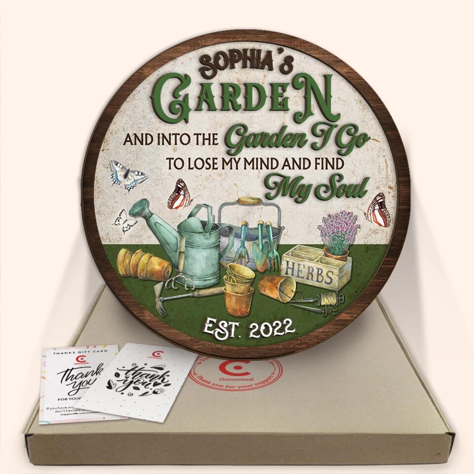 Personalized Door Sign, And Into The Garden I Go To Lose My Mind And Find My Soul