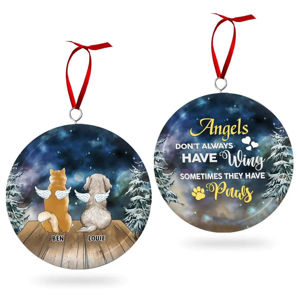 Angels Don’t Always Have Wing Sometimes They Have Paws - Personalized 3D Metal Ornament, Two-Sided Printed