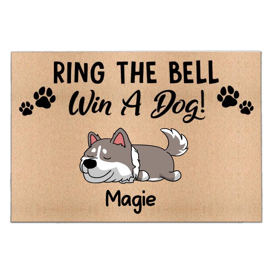 Ring The Bell, Win A Dog - Personalized Doormat, Custom Welcome Doormat