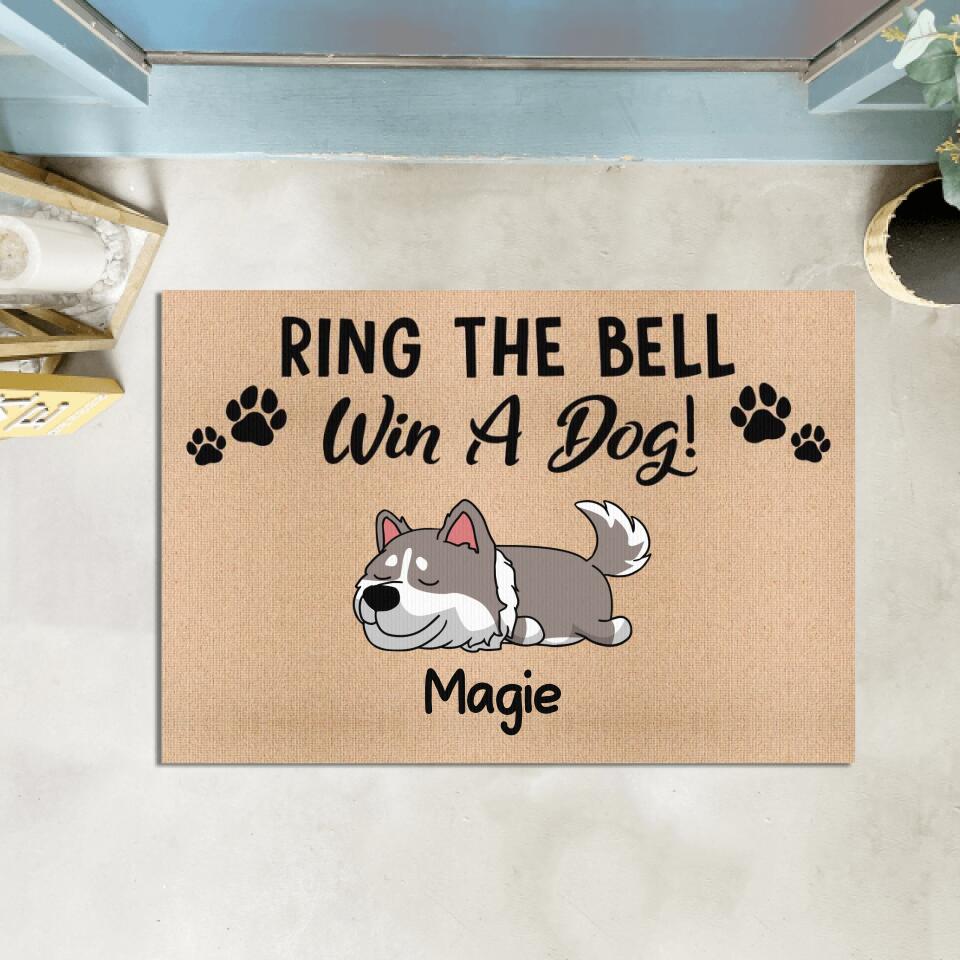 Ring The Bell, Win A Dog - Personalized Doormat, Custom Welcome Doormat
