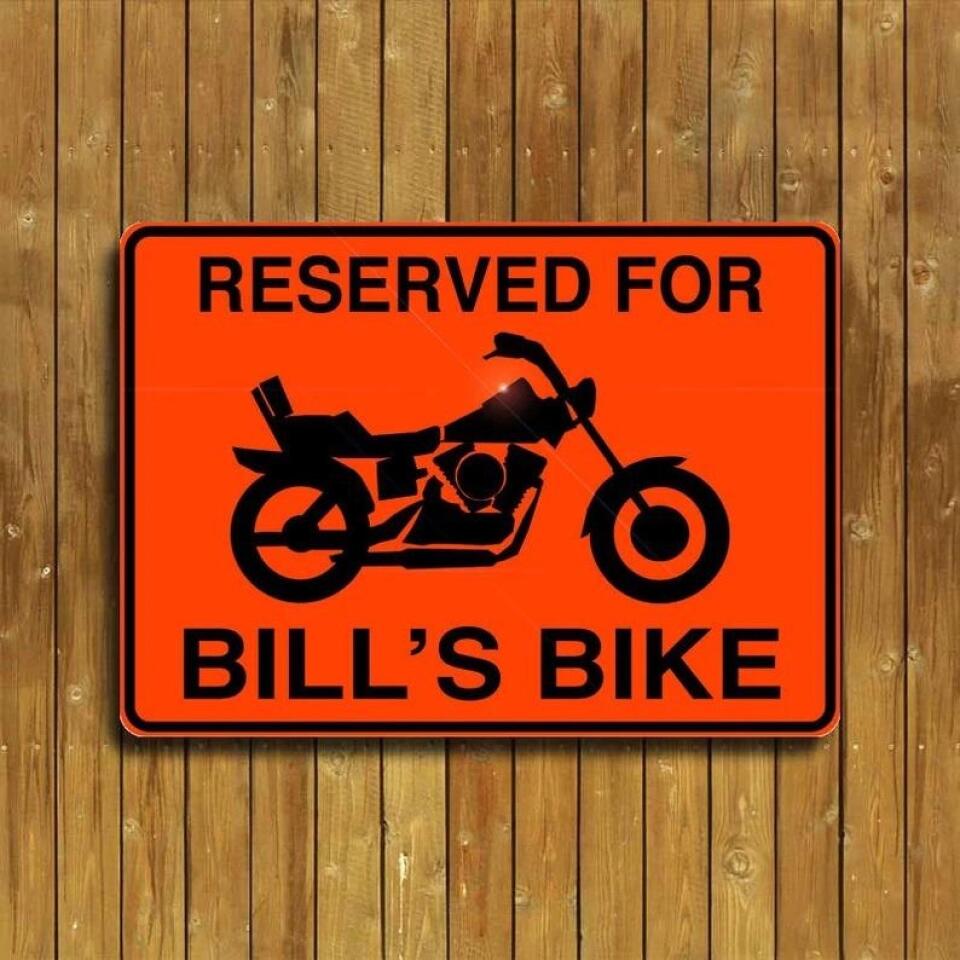Personalized Reserved For Motorcycle - Personalized Metal Sign