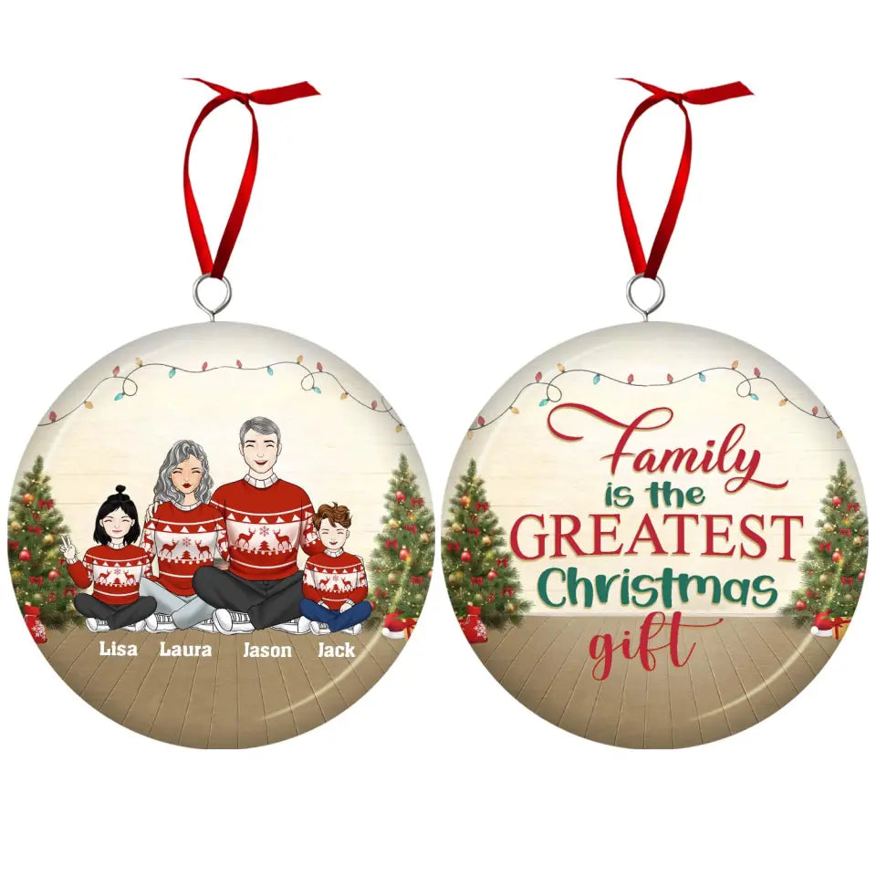 Family Is The Greatest Christmas Gift - Personalized 3D Metal Ornament,  Two-Sided Printed