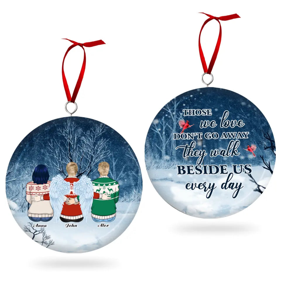Those We Love Don't Go Away - Personalized 3D Metal Ornament, Two-Sided Printed, Christmas Memorial Gift