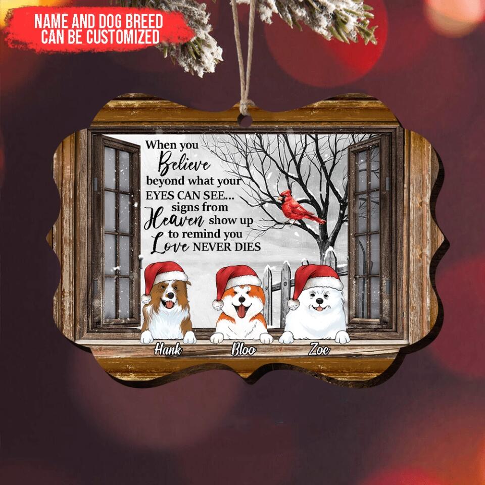 When You Believe Beyond - Personalized Dog Ornament