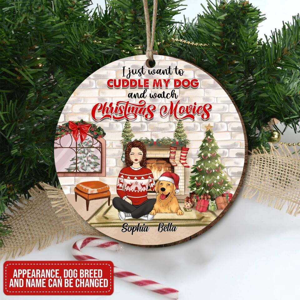 Christmas I Just Want To Cuddle My Dog - Personalized Ornament