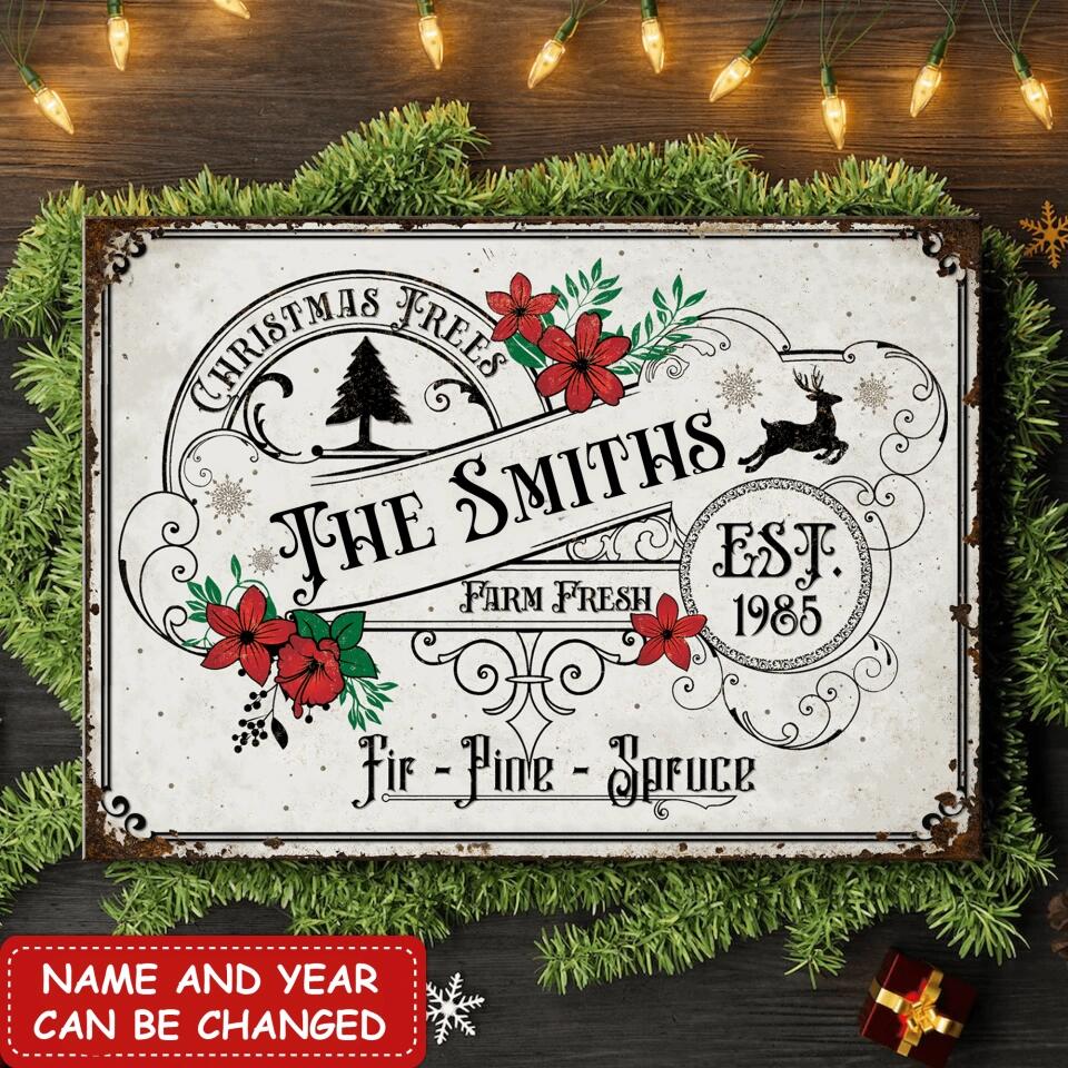 Farm Fresh Christmas Trees - Personalized Metal Sign
