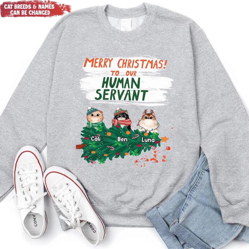 Merry Christmas To My Human Servant - Personalized Cat Shirt