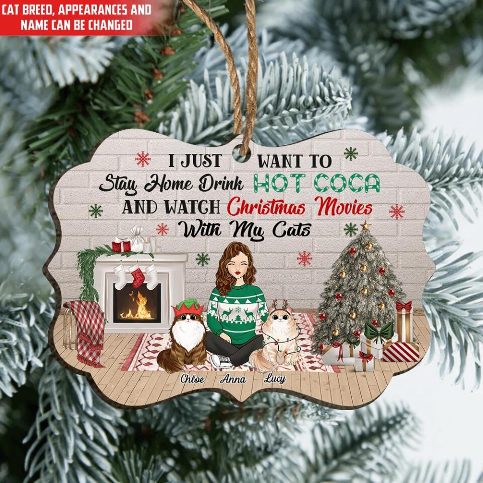 I Just Want To Stay Home With My Cat - Personalized Ornament