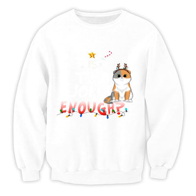 Cat Christmas Is This Jolly Enough - Personalized Shirt