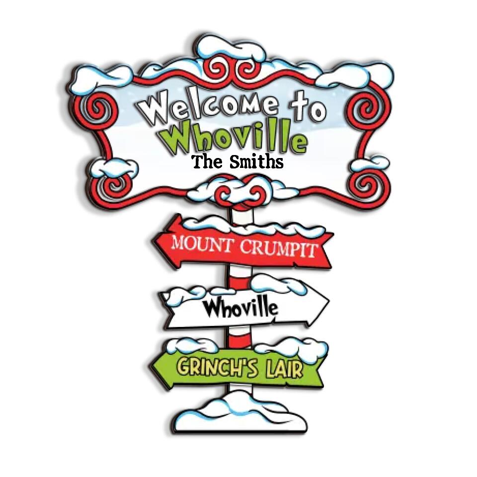 Welcome To Whoville, Christmas  Welcome  Sign - Personalized  2 Layer  Sign