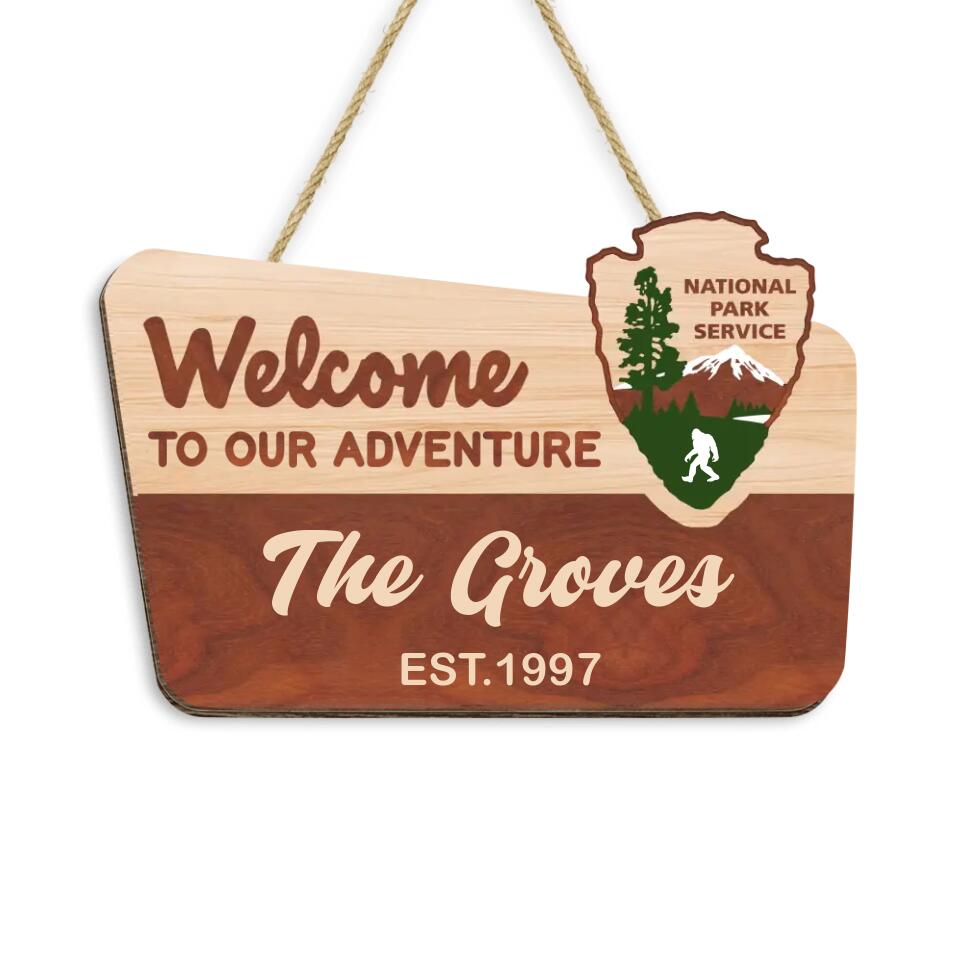 Welcome To Our Adventure - Personalized Door Sign 2 Layer, Camping Decoration