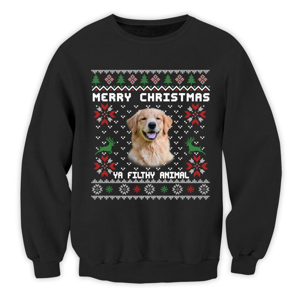 Merry Christmas Ya Filthy Animal - Personalized T-shirt, Christmas Sweatshirt For Pet Lover