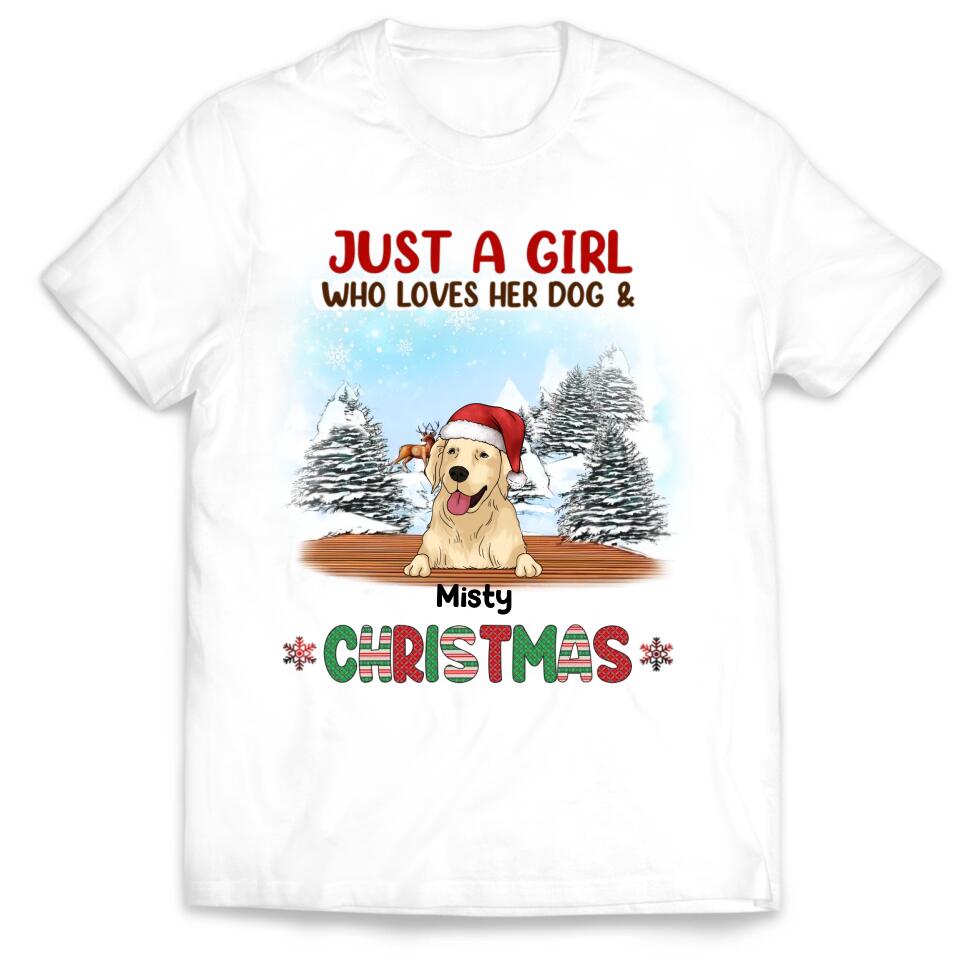 Just A Girl Who Loves Her Dog and Christmas - Personalized Shirt