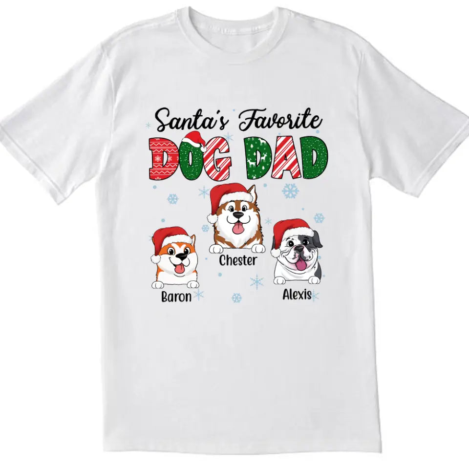 Santa&#39;s Favorite Dog Dad Shirt - Personalized Shirt