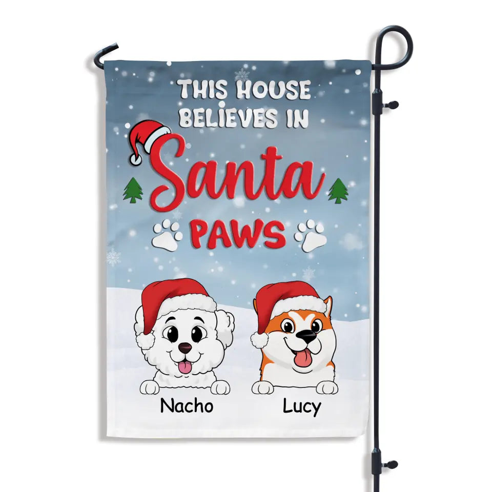 This House Believes In Santa Paws - Personalized Dog Flag