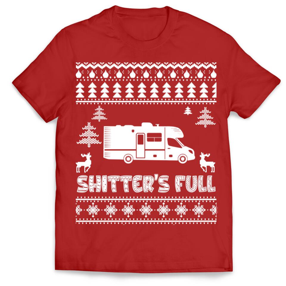 Christmas Vacation Shitter's Full Ugly Christmas - Personalized T-Shirt