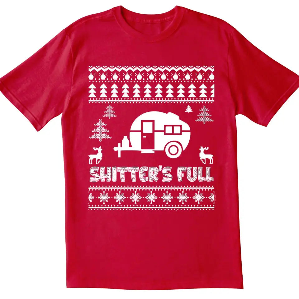 Christmas Vacation Shitter's Full Ugly Christmas - Personalized T-Shirt