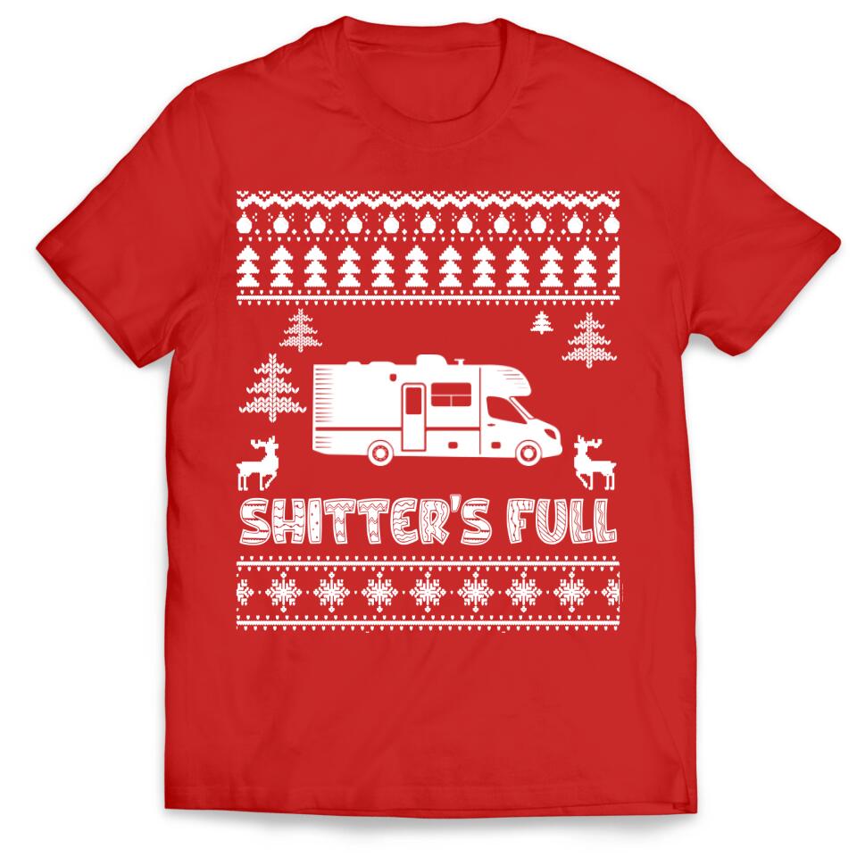 Christmas Vacation Shitter's Full Ugly Christmas - Personalized T-Shirt
