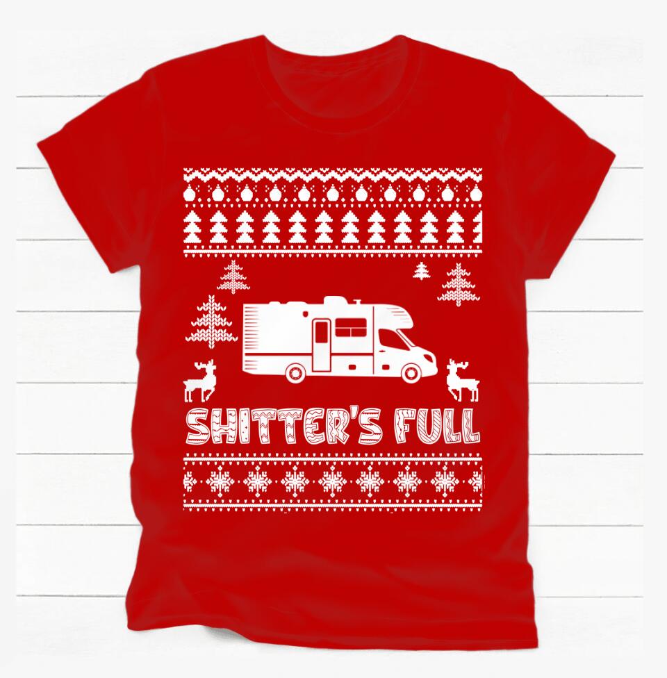 Christmas Vacation Shitter's Full Ugly Christmas - Personalized T-Shirt