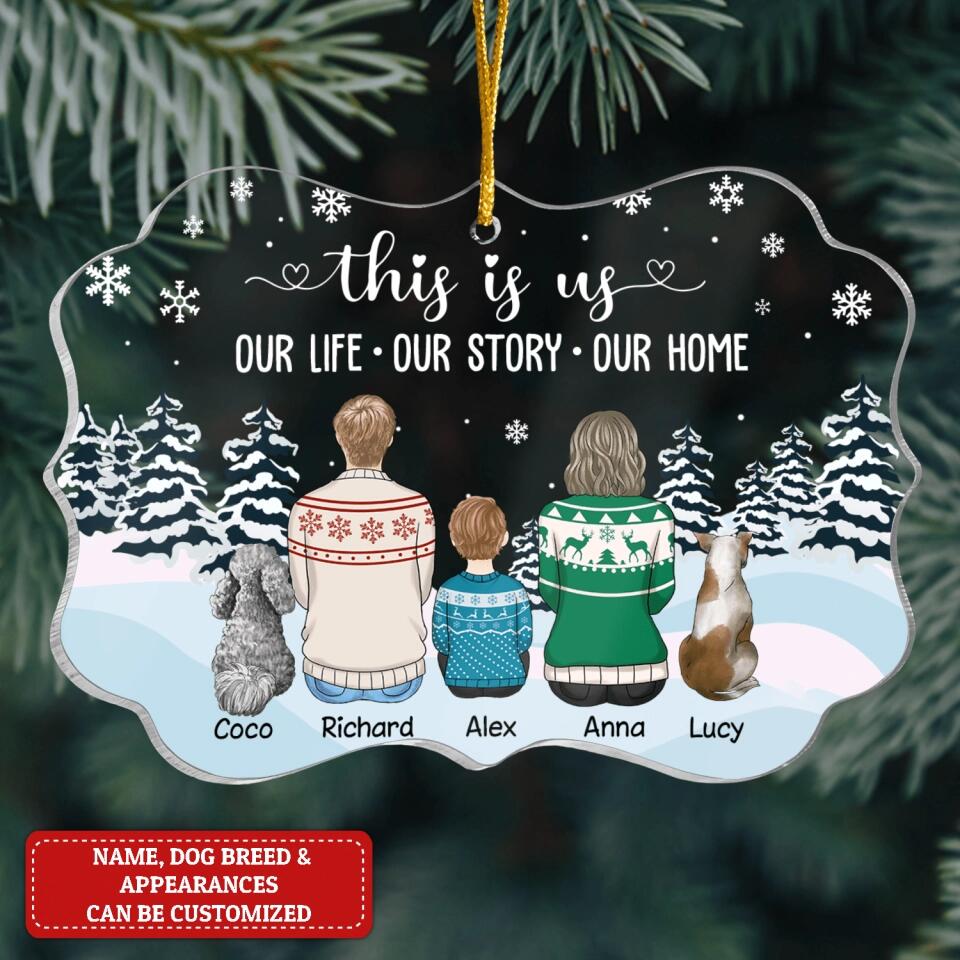 This is us Our Life, Our Story, Our Home - Personalized Acrylic Ornament