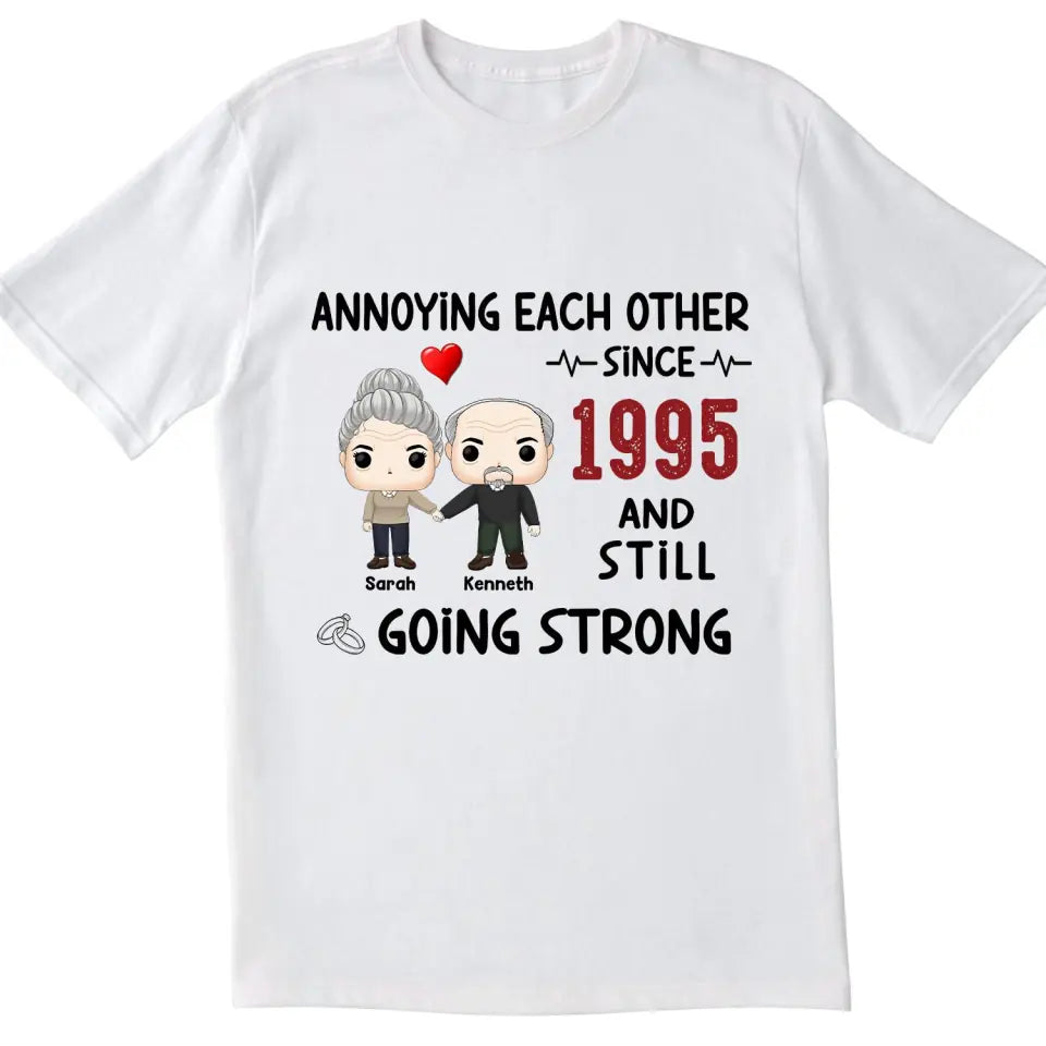 Annoying Each Other, Still Going Strong - Personalized T-shirt, Gift For Couple