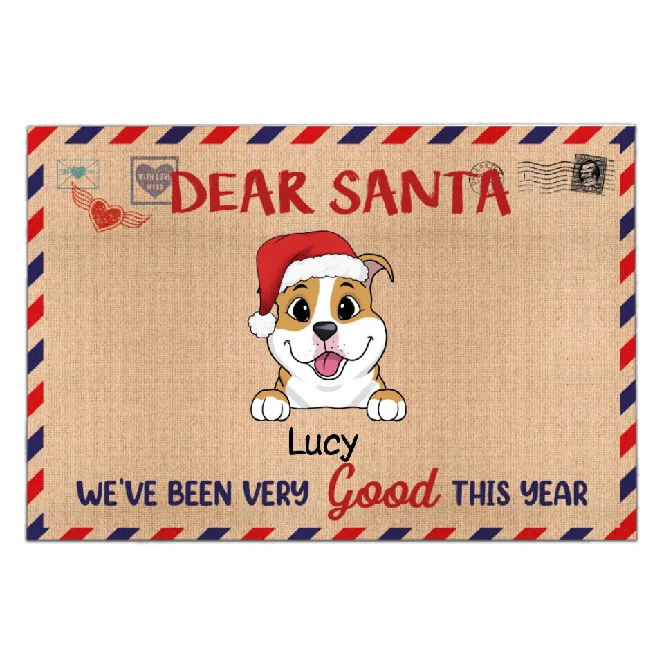 Dear Santa We've Been Very Good This Year - Personalized DoorMat