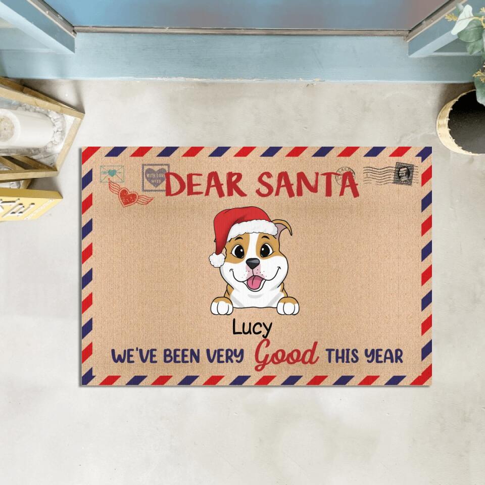 Dear Santa We've Been Very Good This Year - Personalized DoorMat
