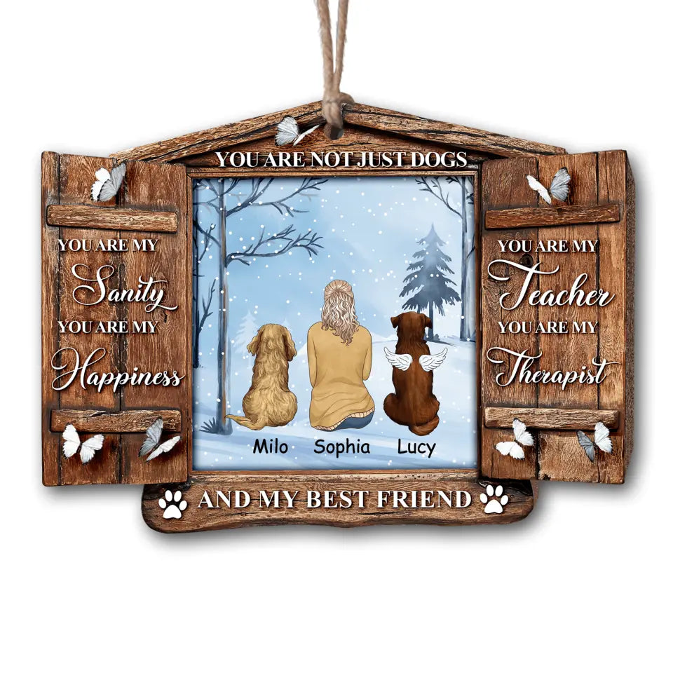 You Are Not Just A Dog - Personalized Wooden Ornament, Christmas Gift For Dog Lovers, Memorial Gift, Unique Gift For Dog Mom