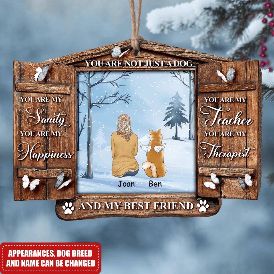 You Are Not Just A Dog - Personalized Wooden Ornament, Christmas Gift For Dog Lovers, Memorial Gift, Unique Gift For Dog Mom
