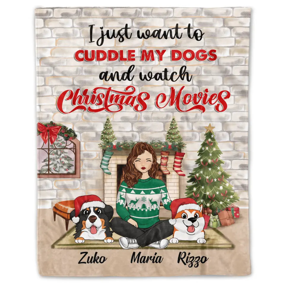 Christmas I Just Want To Cuddle My Dog - Pet Lovers Gifts - Dog Mom Gifts - Personalized Blanket