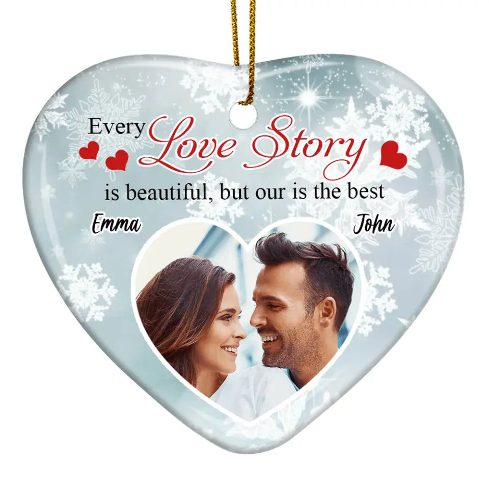 Every Love Story Is Beautiful - Wedding Couple Custom Gift - Photo Couple Ornament - Personalized Heart Ceramic Ornament