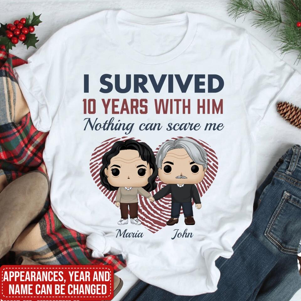I Survived With Him Nothing Can Scare Me - Couple Shirts - Anniversary Couple Shirt - Personalized Shirt
