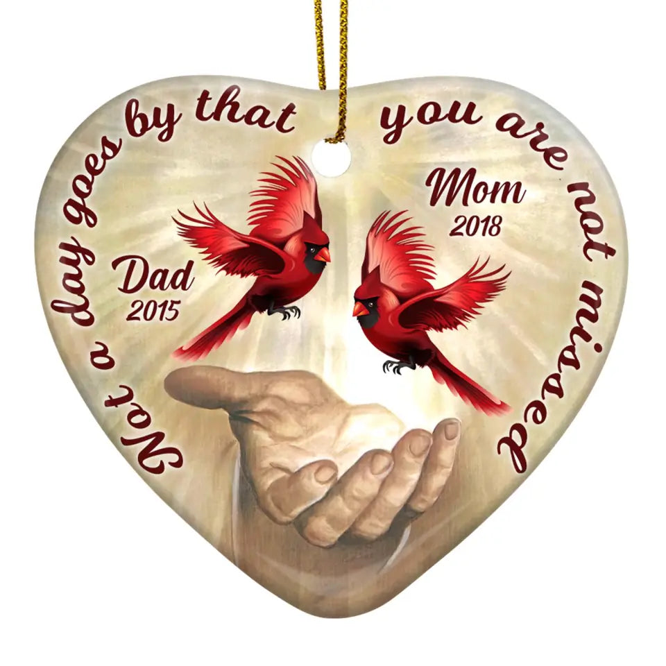 Personalized Heart Ceramic Ornament, Not A Day Goes By That You Are Not Missed, Custom Memorial Ornament