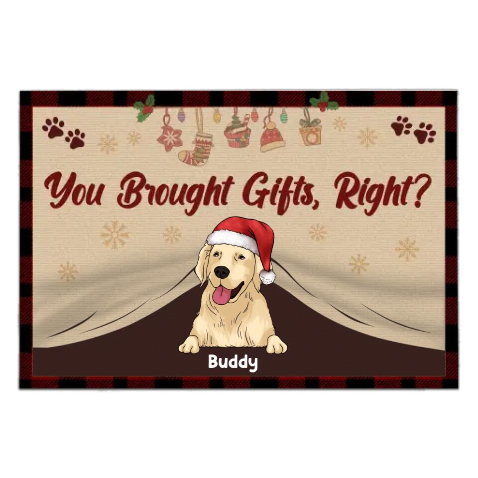 You Brought Gifts, Right, Gift For Christmas, Gifts For Dog Lovers - Personalized Dog Custom Doormat