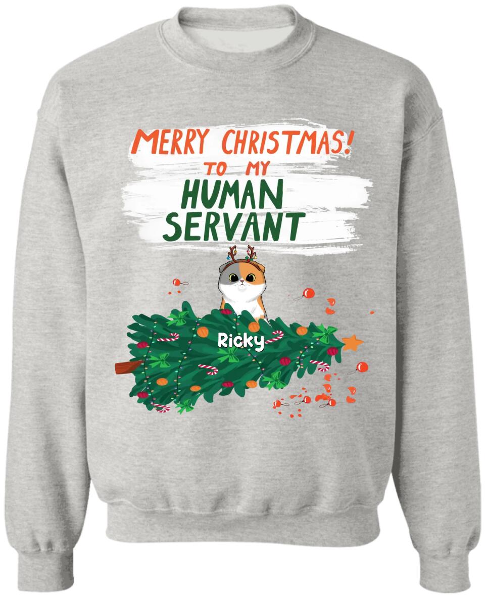 Merry Christmas To My Human Servant - Personalized Cat Shirt