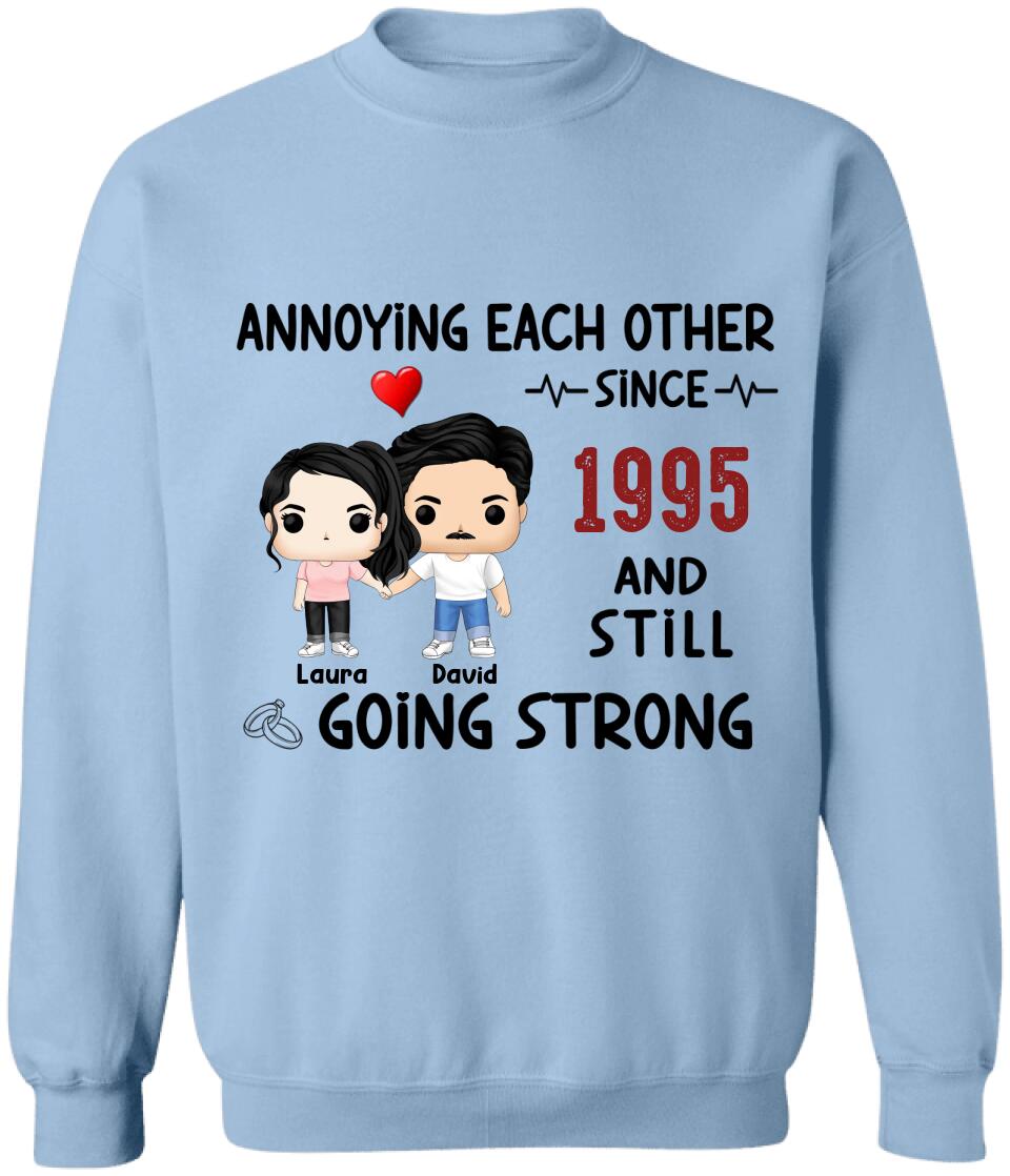 Annoying Each Other, Still Going Strong - Personalized T-shirt, Gift For Couple