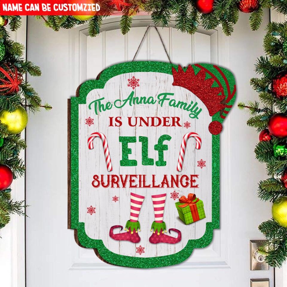 This House Is Under Elf Surveillance - Christmas Decorations - Family Christmas Sign - Personalized Christmas Door Sign